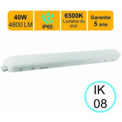Réglette LED étanche 1200mm 40W 4800 LM 6500K IP65 - Interconnectable - Garantie 5 Ans